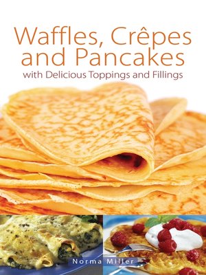 cover image of Waffles, Crepes and Pancakes